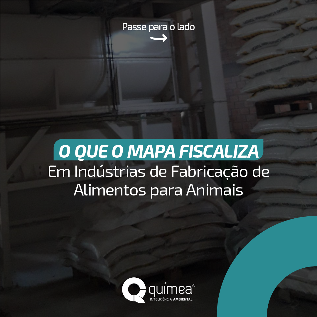 O que o mapa fiscaliza em indústrias de fabricação de alimentos para animais?